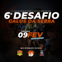 6º DESAFIO GALOS DA SERRA